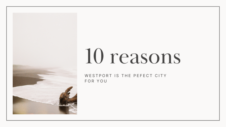 10 reasons Westport is for you